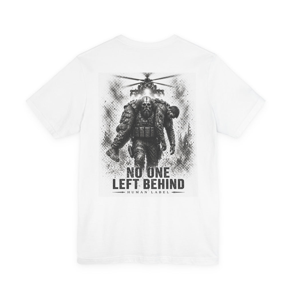 No One Left Behind Tee