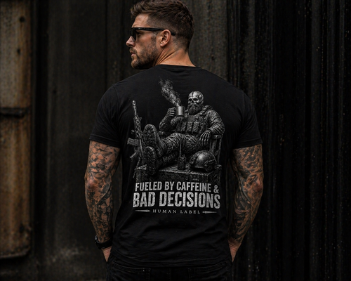 Fuelled by Caffeine & Bad Decisions Tee.