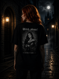 Witch Please | Witchy Graphic T-Shirt | Dark Witch Tee | Gothic Women's Shirt | Occult Spiritual Gift | Human Label