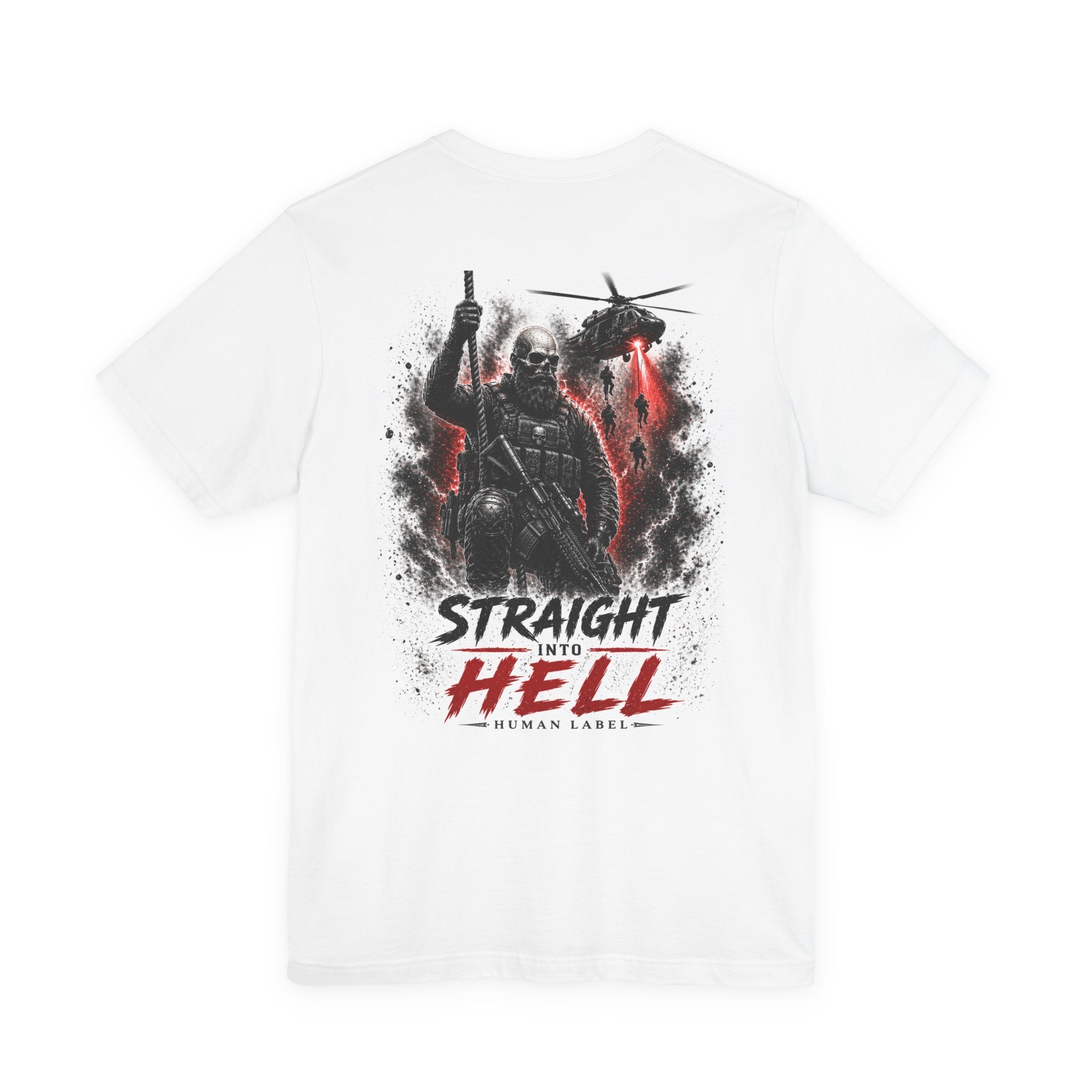 Straight Into Hell | Military Veteran Graphic T-Shirt | Special Forces Skull Tee | Army Airborne Gift | Human Label