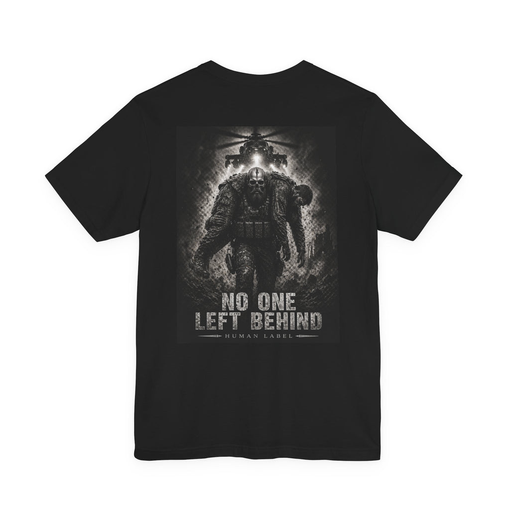 No One Left Behind Tee